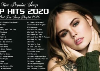 Top Hits 2020 ~ Top 40 Popular Songs 2020 ~ Best Pop Music Playlist 2020