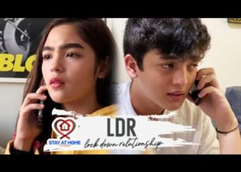 LDR (Lock Down Relationship) | Stay At Home Stories (With Eng Subs)