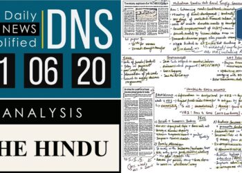 THE HINDU Analysis, 01 June 2020 (Daily News Analysis for UPSC) – DNS