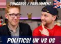 Congress VS Parliament | Politics! British VS American | Evan Edinger & Jazza John