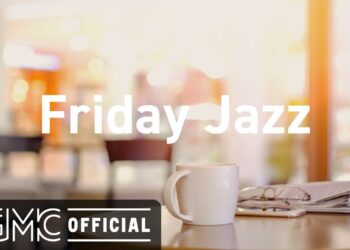 Friday Jazz: Positive Bossa Nova Jazz Music, Relaxing Morning Music for Wake up, Work