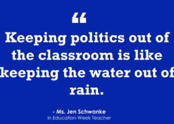 ‘Keeping Politics Out of the Classroom Is Like Keeping the Water Out of Rain’ – Classroom Q&A With Larry Ferlazzo