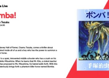 Kodansha USA Adds 6 New Manga Including Osamu Tezuka’s Bomba! – News